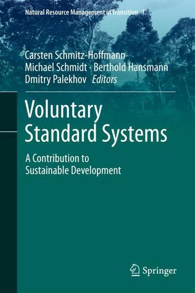 Voluntary Standard Systems - A Contribution to Sustainable Development