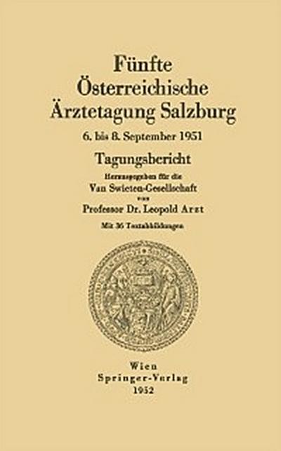 Fünfte Österreichische Ärztetagung Salzburg
