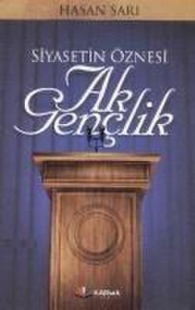 Siyasetin Öznesi Ak Genclik