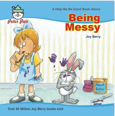 Being Messy