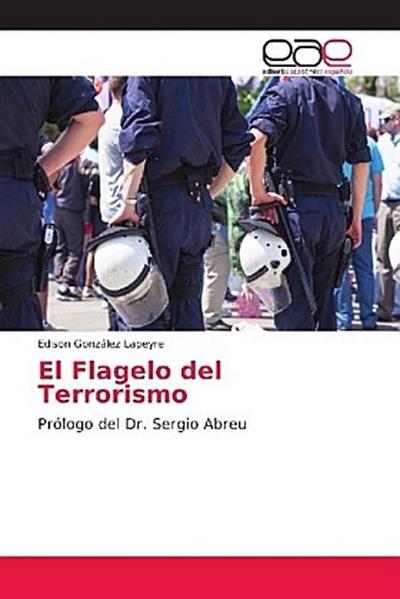 El Flagelo del Terrorismo