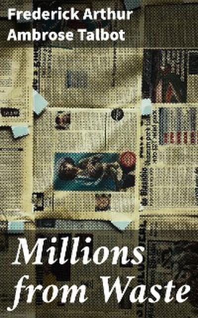 Millions from Waste