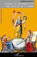 Enjeux et perspectives des Droits de l’homme