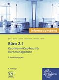 Büro 2.1 - Kaufmann/Kauffrau für Büromanagement, Informationsband, 3. Ausb.jahr
