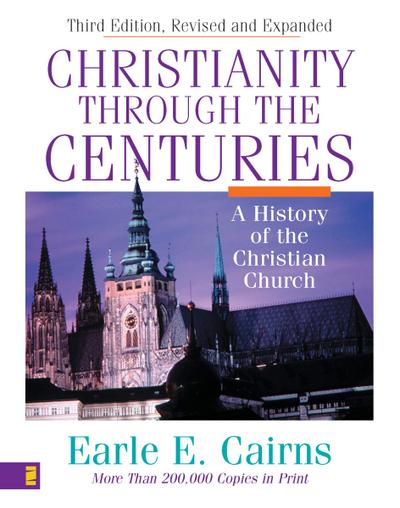 Christianity Through the Centuries