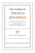 The Papers of Thomas Jefferson, Volume 29