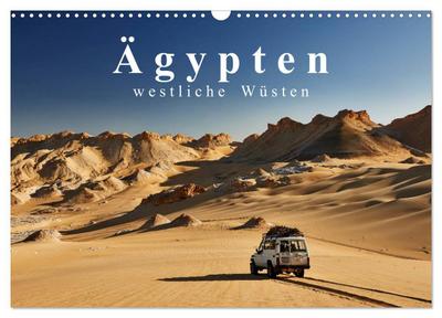 Ägypten ¿ westliche Wüsten (Wandkalender 2024 DIN A3 quer), CALVENDO Monatskalender