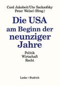 Die USA am Beginn der Neunziger Jahre