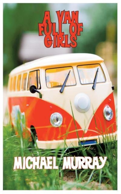 Murray, M: Van Full of Girls