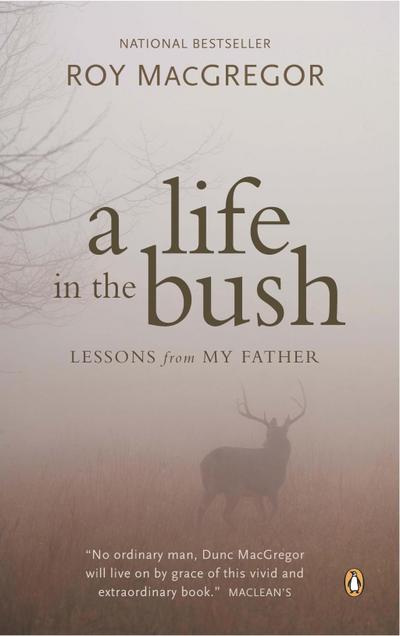 A Life in the Bush