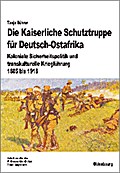 Die Kaiserliche Schutztruppe für Deutsch-Ostafrika