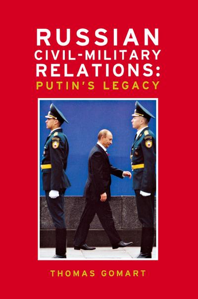 Russian Civil-Military Relations