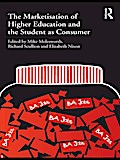 The Marketisation of Higher Education and the Student as Consumer