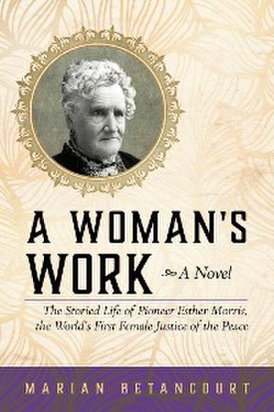 A Woman’s Work