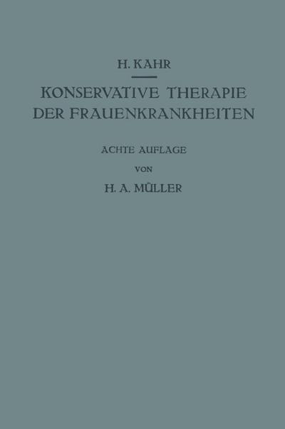 Konservative Therapie der Frauenkrankheiten