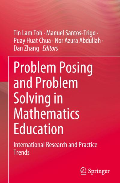 Problem Posing and Problem Solving in Mathematics Education