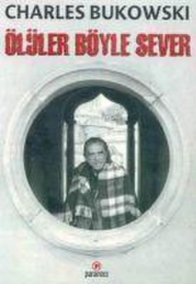 Ölüler Böyle Sever