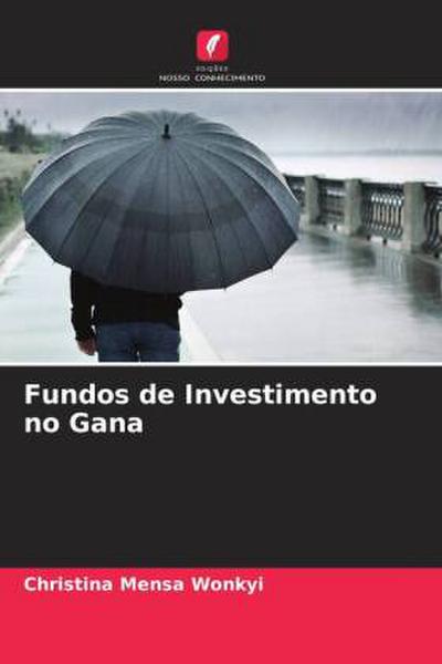 Fundos de Investimento no Gana