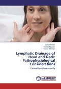 Lymphatic Drainage of Head and Neck: Pathophysiological Considerations