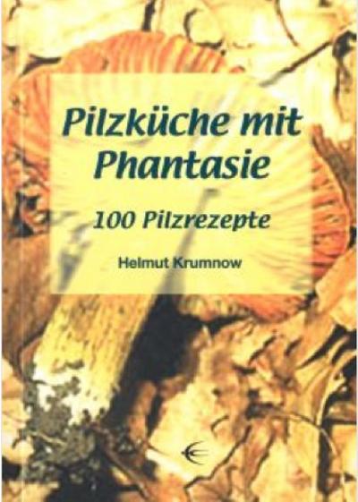 Pilzküche mit Phantasie