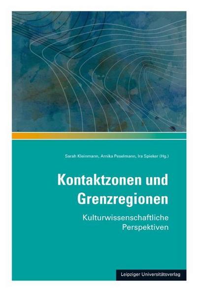 Kontaktzonen und Grenzregionen