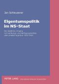 Eigentumspolitik im NS-Staat