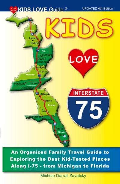 KIDS LOVE I-75, 4th Edition