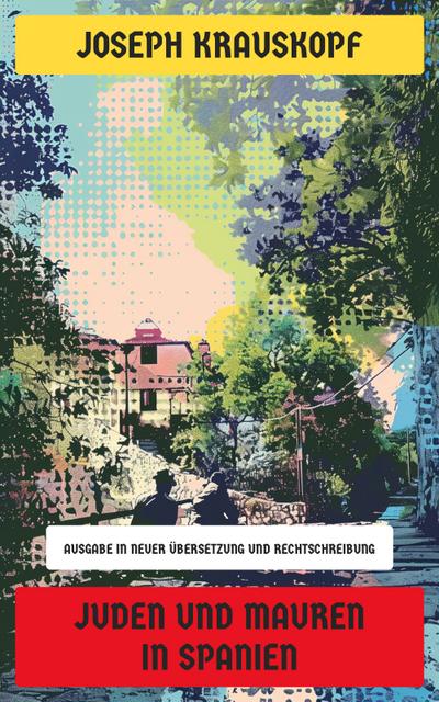 Juden und Mauren in Spanien (eBook, EPUB) - Joseph Krauskopf