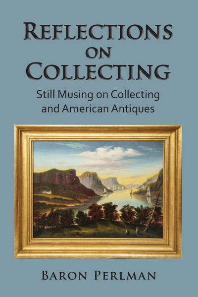 Reflections on Collecting