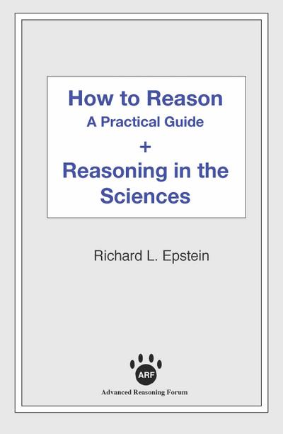 How to Reason + Reasoning in the Sciences