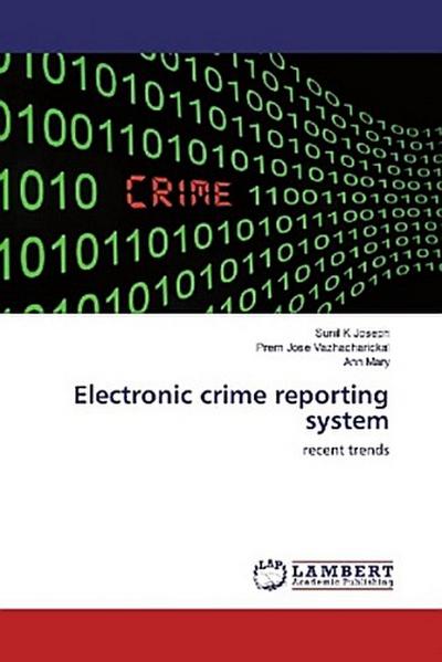 Electronic crime reporting system