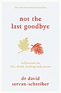 Not the Last Goodbye