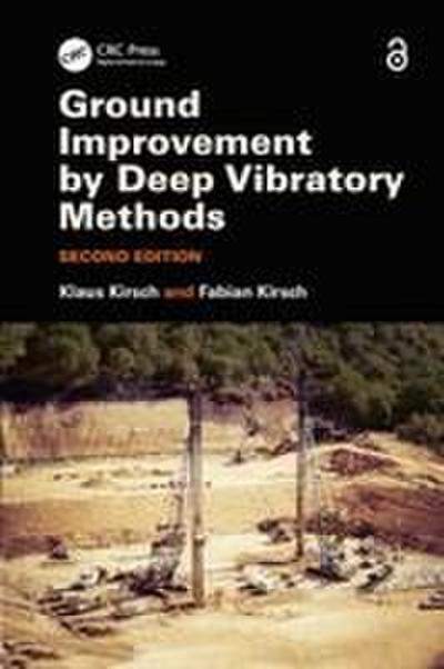 Ground Improvement by Deep Vibratory Methods
