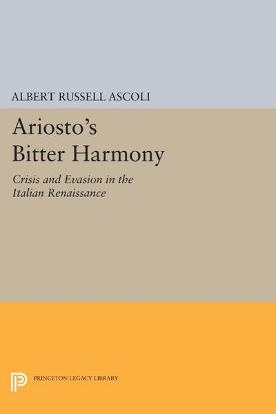 Ariosto’s Bitter Harmony