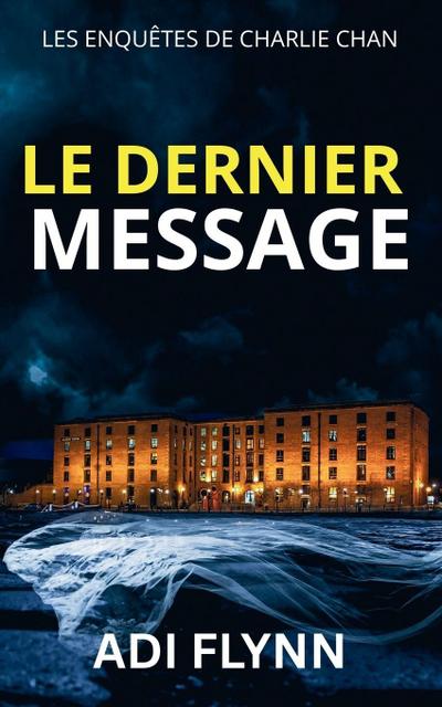 Le Dernier Message