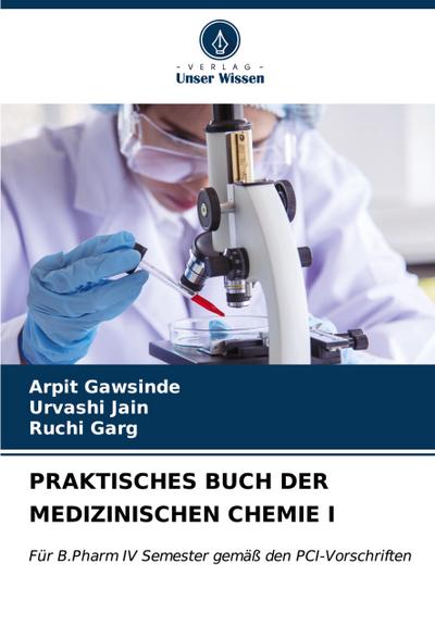 PRAKTISCHES BUCH DER MEDIZINISCHEN CHEMIE I