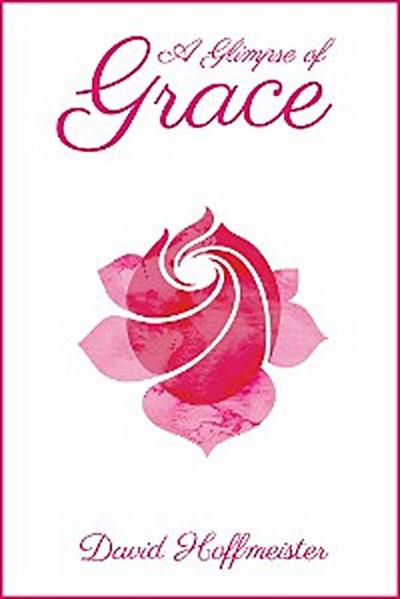 A Glimpse of Grace
