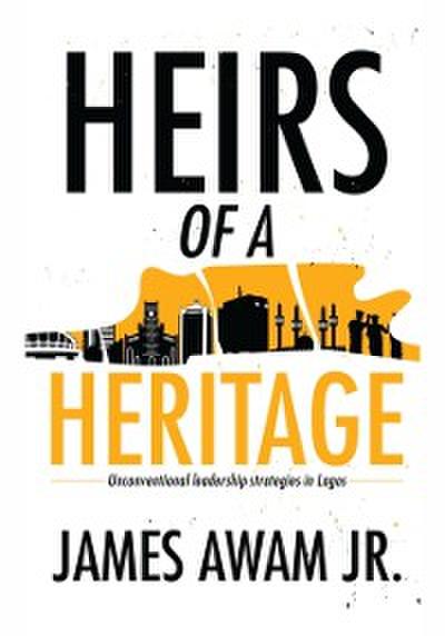 Heirs of a Heritage