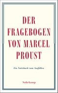 Der Fragebogen von Marcel Proust. Ein Notizbuch zum Ausfüllen