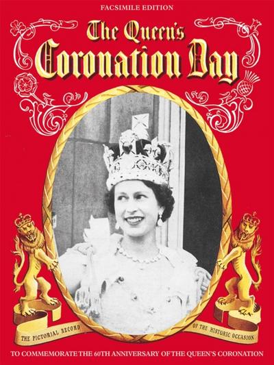 The Queen’s Coronation (Facsimile Edition)