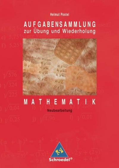 Aufgabensammlung zur Übung und Wiederholung Mathematik Euro-Ausgabe