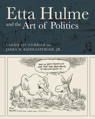Etta Hulme and the Art of Politics