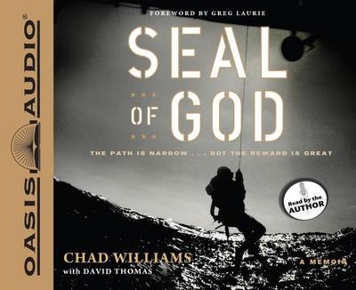 Seal of God: The Path Is Narrow... But the Reward Is Great