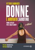 Donne è arrivato l’arrotino