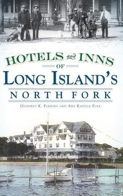 Hotels and Inns of Long Island’s North Fork