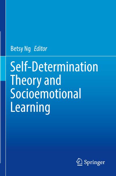 Self-Determination Theory and Socioemotional Learning