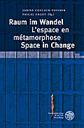 Raum im Wandel