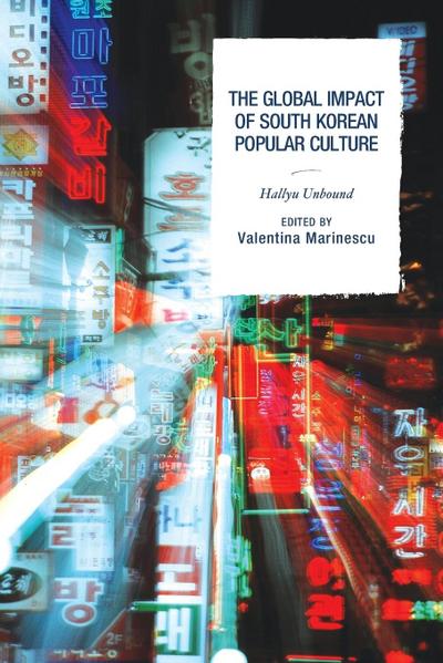 Global Impact of South Korean Popular Culture