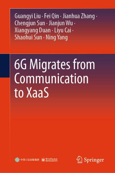 6g Migrates from Communication to Xaas