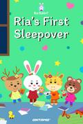 Ria’s First Sleepover (Ria Rabbit, #15)